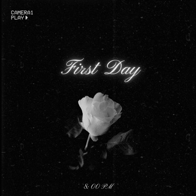 First Day - Single