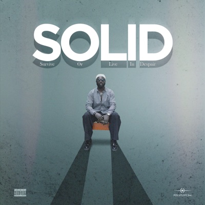 SOLID (Survive Or Live In Despair)