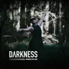 Darkness