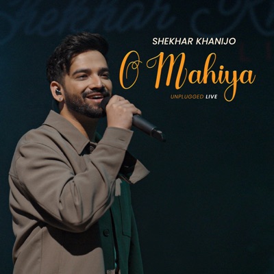 O Mahiya (Live, Unplugged) - Single
