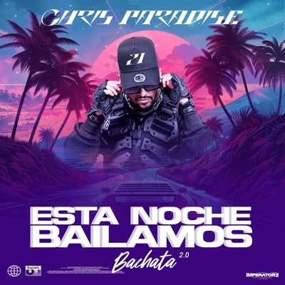 Esta Noche Bailamos Bachata 2.0 - Single