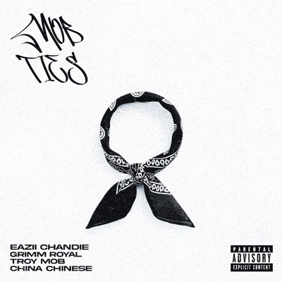Mob Ties (feat. Grimm Royal, Troy Mob & China Chinese) - Single