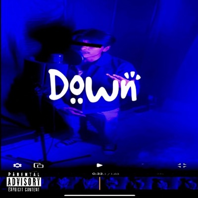 Down (feat. Zayydachosen1) - Single