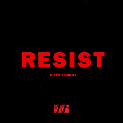 Resist - Single