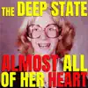 Almost All of Her Heart