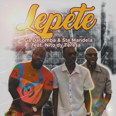 Lepete (feat. Nito dy Taresa) - Single