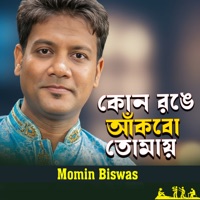 Kon Ronge Akbo Tomay - Single - Momin Biswas