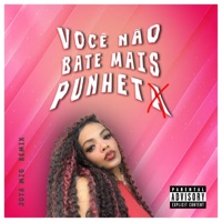 MC Indiazinha - VOCÊ NÃO BATE MAIS PUNHET4 (JOTA MIG Remix) - Single - Jota Mig