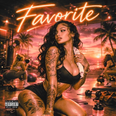 Favorite (feat. JTDaTruth) - Single