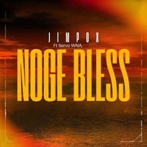 NOGE BLESS (feat. Servo W.N.A)