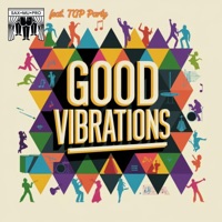 Good vibrations (feat. TGP Party) - Single - SaxMuPro