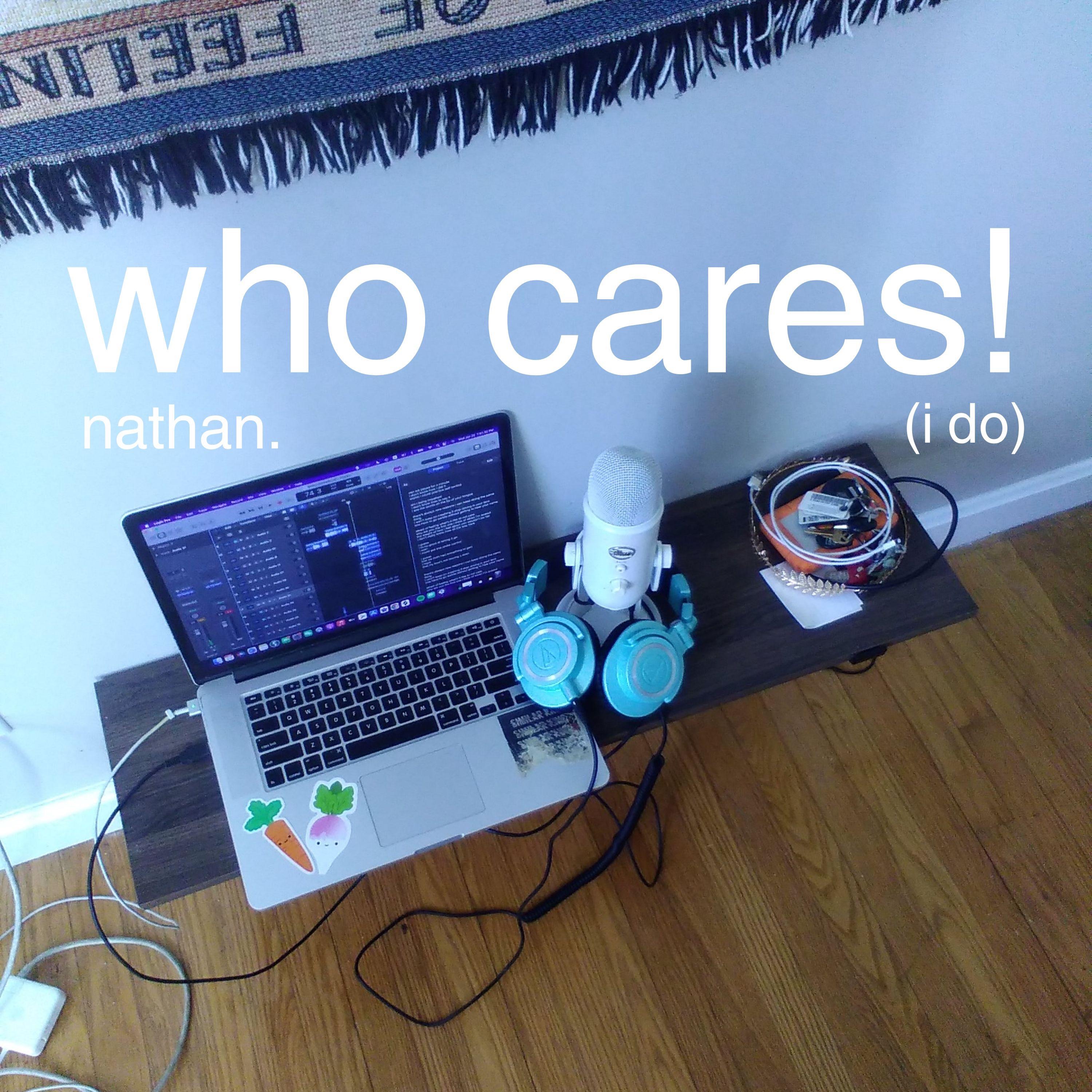 who cares! (i do)