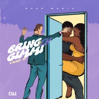 Bring Eh Gimmi - Single - Ymo G & Ques