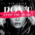 Don't Stop the Music