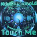 Touch Me
