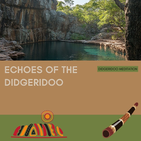 Echoes of the Didgeridoo