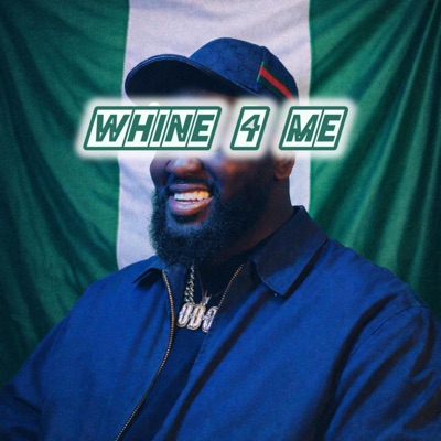 Whine 4 me (feat. Scopido) - Single