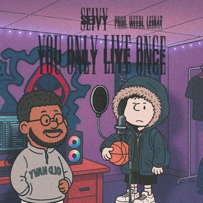 YOU ONLY LIVE ONCE - Single