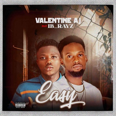 Easy (feat. Ib_Rayz) - Single