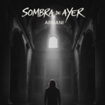 Sombras Del Ayer