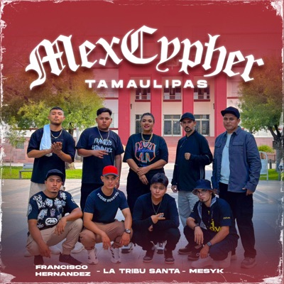 MexCypher Tamaulipas - Single