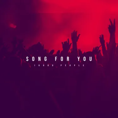 Song For You (10000 People)