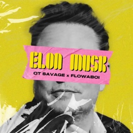 ELON MUSK (feat. Flowaboi) OT Savage