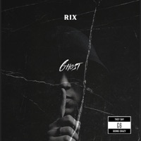 GHOST - RIX