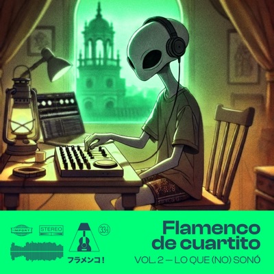 Flamenco de Cuartito, Vol. 2 - Lo que (no) sonó - EP