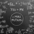 MORE MOTION