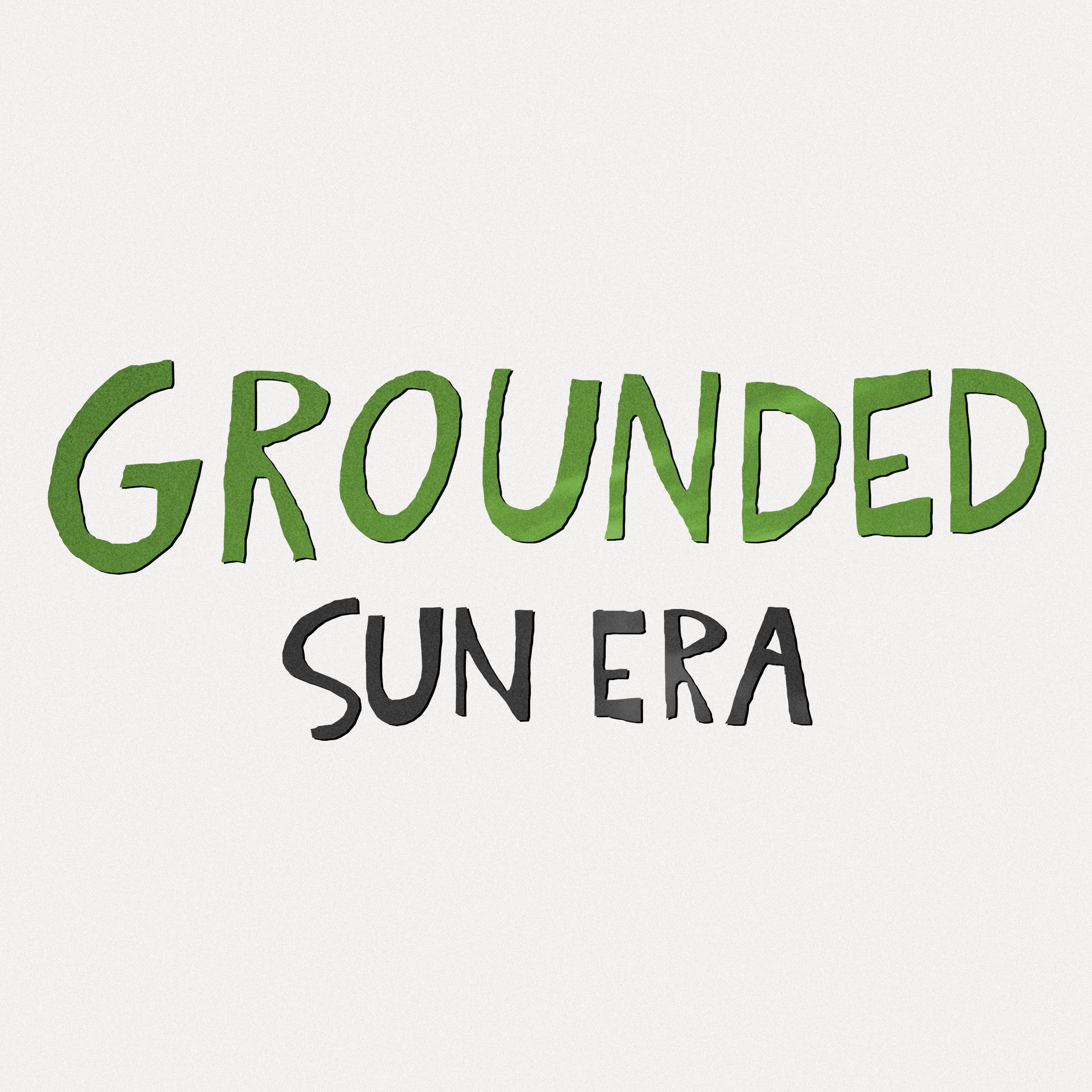 Grounded - Single