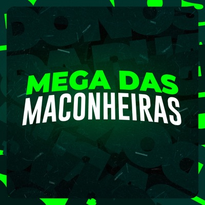 Mega das Maconheiras - Single