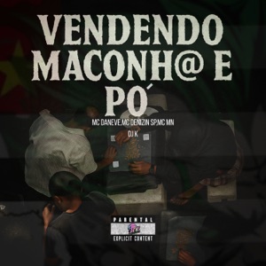 Vendendo Maconha e Pó (feat. MC MN)