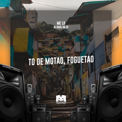 To de Motao, Foguetao - Single
