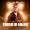 Edy Salas - Palabra de Hombre