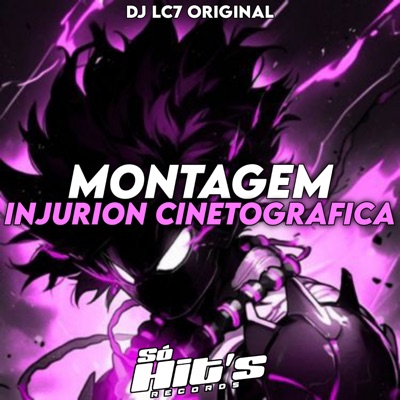 Montagem Injurion Cinetografica - EP