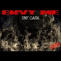Envy Me - Single - SNF CASH