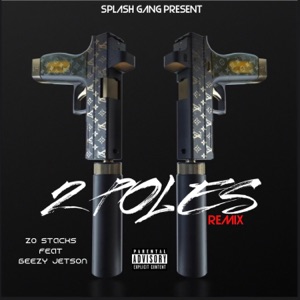 2 POLES (feat. Beezy jetson) [Remix]