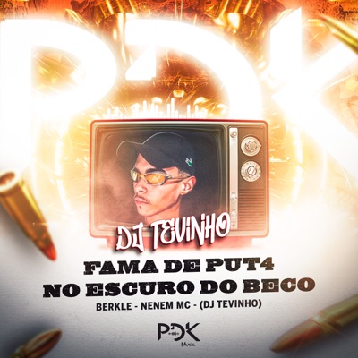 Fama de Put4 no Escuro do Beco - Single