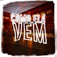 Como Ela Vem - Single - Mc RB