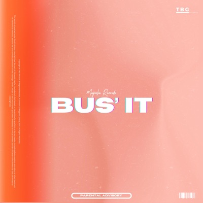 Bus' It (feat. itzmidnight) - Single