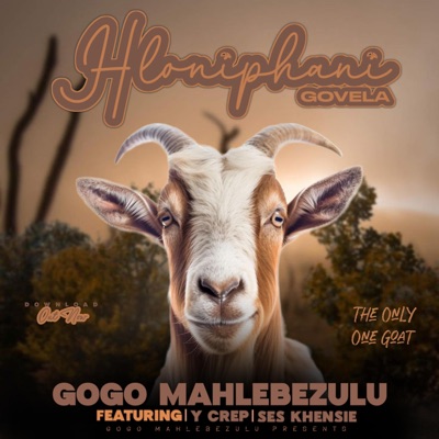 Hloniphani Govhela (feat. Ses Khensie & Y crep) [Special Version] - Single