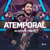 Atemporal (Ao Vivo / EP3) - EP - Gustavo Mioto