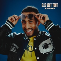 Elle veut tout - Single - Krilino