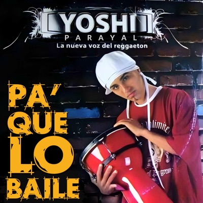 Pa Que Lo Baile - Single