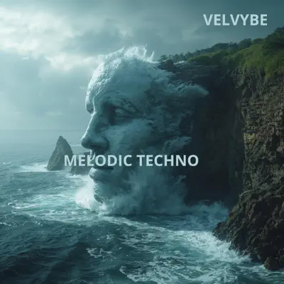 Listen to MELODIC TECHNO by VelVybe