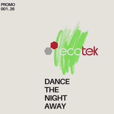 Dance The Night Away (Radio Edit) - Single