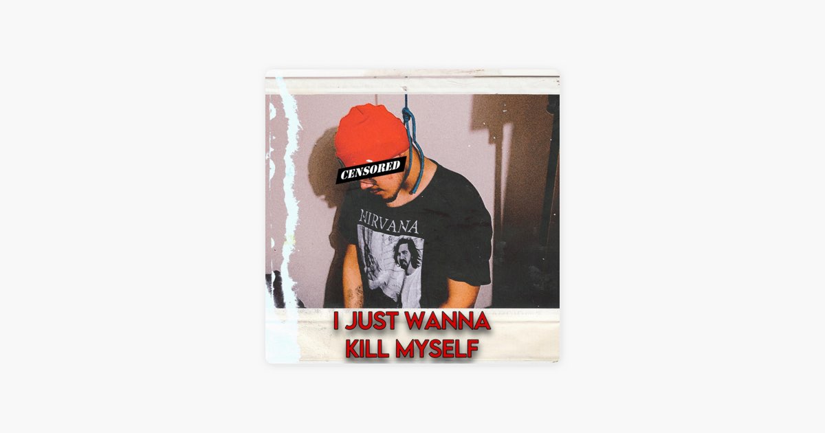 I JUST WANNA KILL MYSELF - Single - Album by Lil Yandere - Apple Music