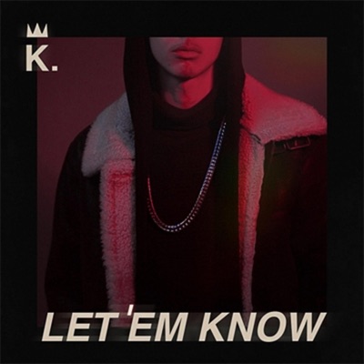 Let 'em Know - Single