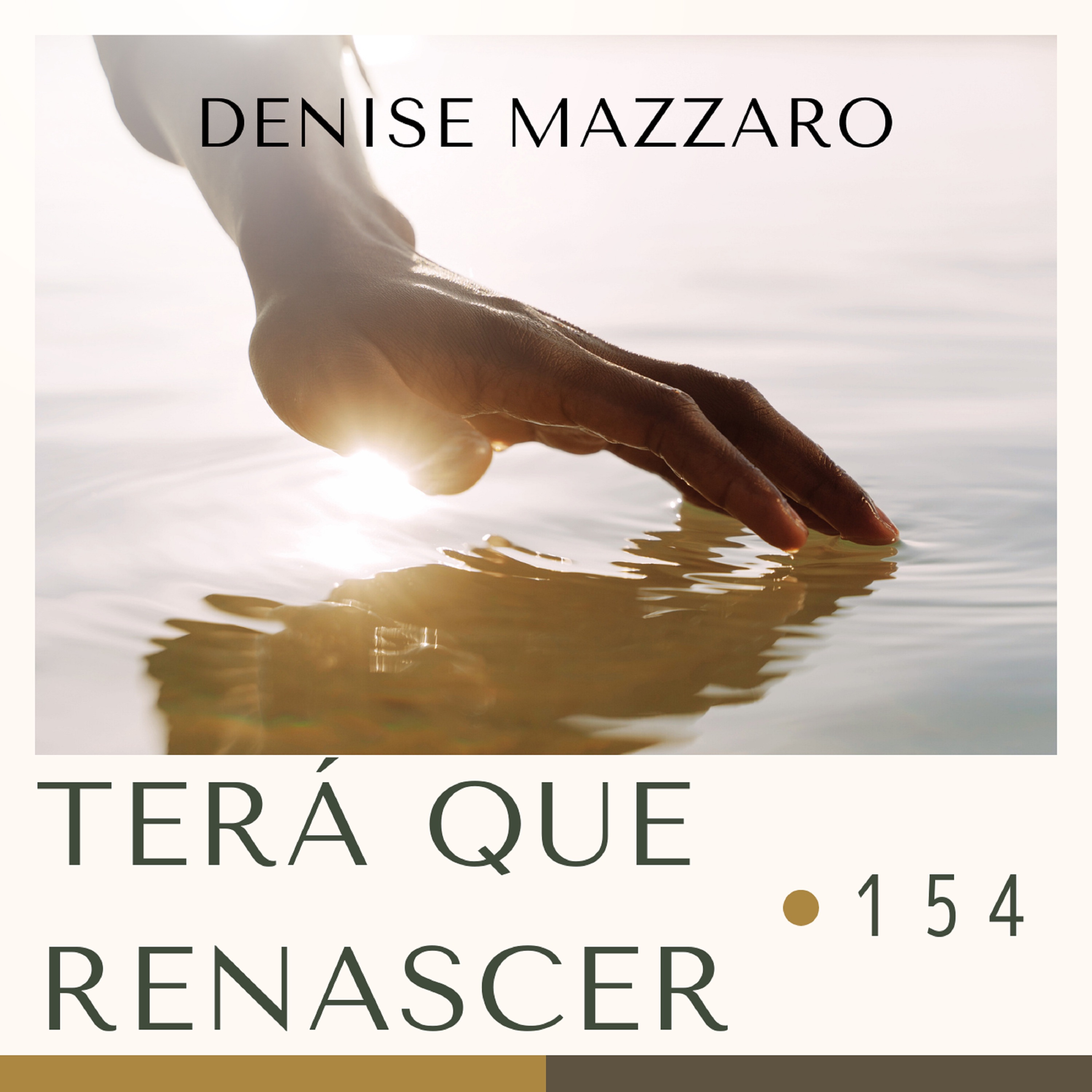 154 Terá Que Renascer - Single